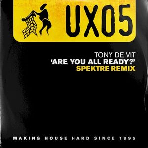 Are You All Ready (Spektre remix)