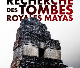 image-https://media.senscritique.com/media/000020506718/0/a_la_recherche_des_tombes_royales_mayas.jpg