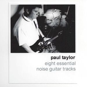 Eight Essential Noise Guitar Tracks