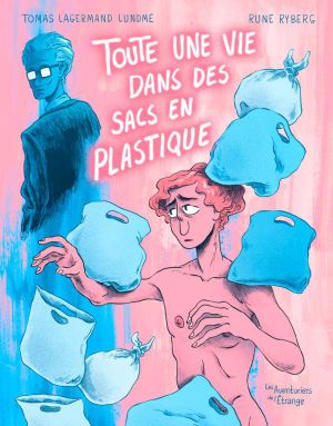 Toute une vie dans des sacs en plastique