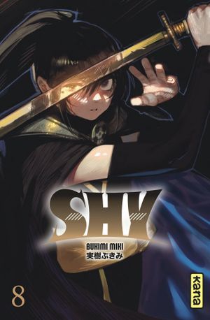 Shy, tome 8