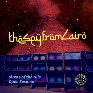Sirens of the Nile / Open Sesame (Single)
