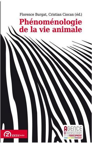 Phénoménologie de la vie animale