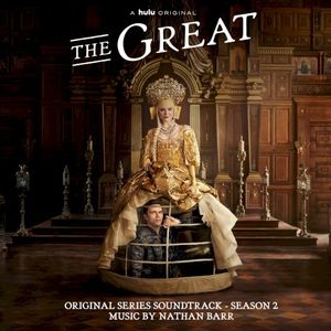 The Great: Season 2 (Original Series Soundtrack) (OST)