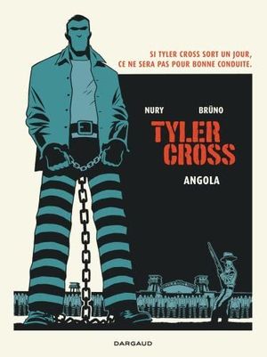 Angola - Tyler Cross, tome 2