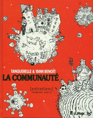 La Communauté  [entretiens], tome 1