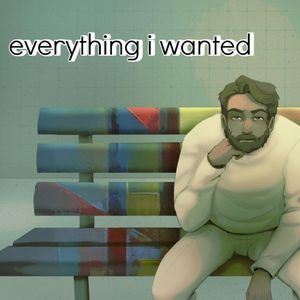 Everything I Wanted (Single)