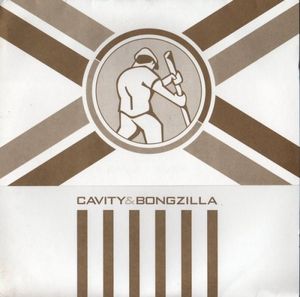 Cavity & Bongzilla (EP)