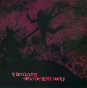Unholy Conspiracy (EP)