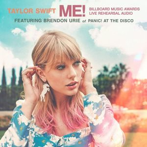 ME! (Billboard Music Awards live rehearsal audio) (Live)
