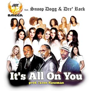 It’s All on You (Single)