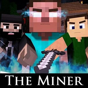 The Miner (Single)