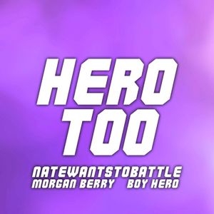 Hero Too (From "My Hero Academia") (Single)