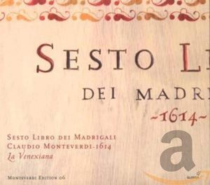 Sesto Libro dei Madrigali