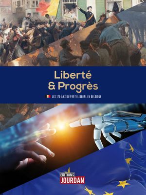 Liberté et Progrès