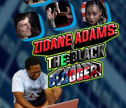 image-https://media.senscritique.com/media/000020511298/0/zidane_adams_the_black_blogger.jpg