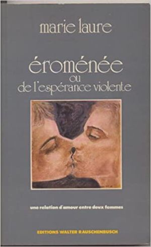 Éroménée ou de l'espérance violente