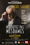N'écoutez pas, mesdames !