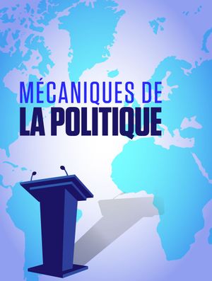 Mécaniques de la politique