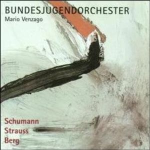 Schumann / Strauss / Berg