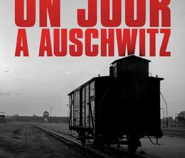 image-https://media.senscritique.com/media/000020513189/0/un_jour_a_auschwitz.jpg