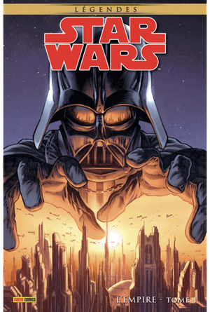 Star Wars Légendes: L'Empire, tome 1