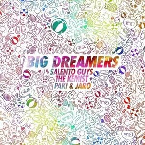 Big Dreamers (Single)