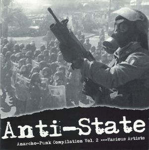 Anti-State: Anarcho-Punk Compilation, Volume 2