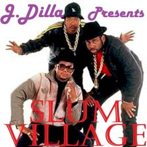 J Dilla Presents Slum Village