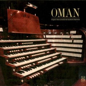 OMAN: Organo Monumental del Auditorio Nacional