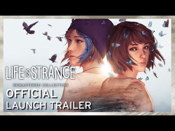 Life is Strange: Remastered Collection