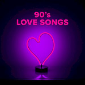 90’s Love Songs