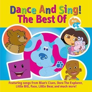 Dance and Sing! The Best of Nick Jr.