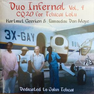 Duo Infernal, Vol. 4: CQ20 for Tchicai Lolu (Live)