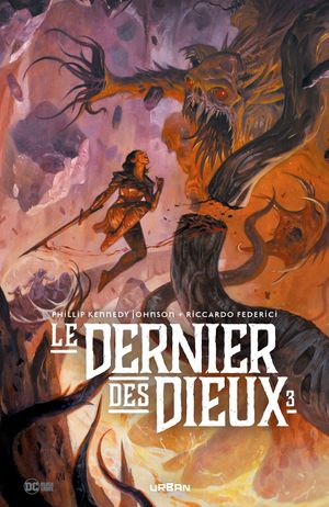 Le Dernier des Dieux, tome 3