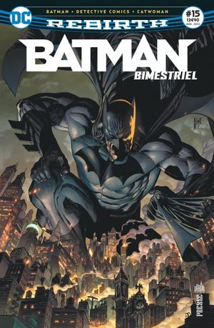 Batman Rebirth Bimestriel (DC Presse), tome 15