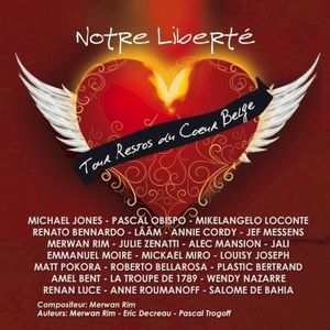 Notre liberté (Tour restos du cœur belge) (Single)