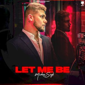 Let Me Be (Single)