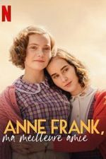 Affiche Anne Frank, ma meilleure amie