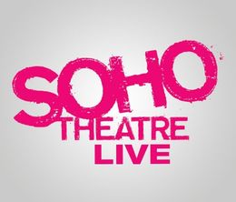 image-https://media.senscritique.com/media/000020518459/0/soho_theatre_live.jpg