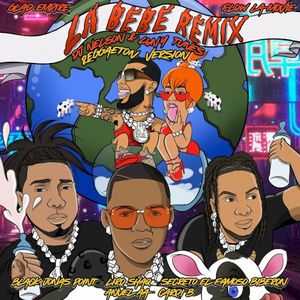 La bebé (remix) (DJ Nelson & Luny Tunes reggaeton version)