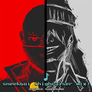 SNEEKBOI (HIGHRAISER REMIX) (Single)