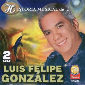 Historia musical de... Luis Felipe González