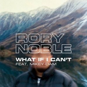 What If I Can’t (Single)