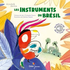Les Instruments du Brésil