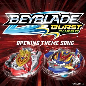 Beyblade Burst Turbo (Opening Theme Song) (Single)