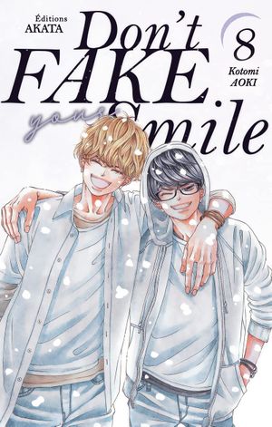 Don't Fake Your Smile, tome 8