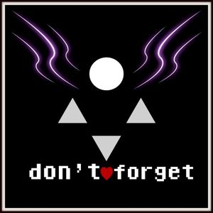 Don’t Forget (Single)