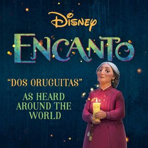 Dos oruguitas: As Heard Around the World