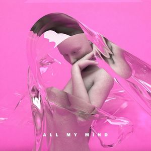 All My Mind (Single)